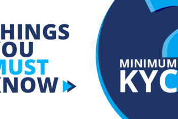 All you need to know about expiry of Min KYC