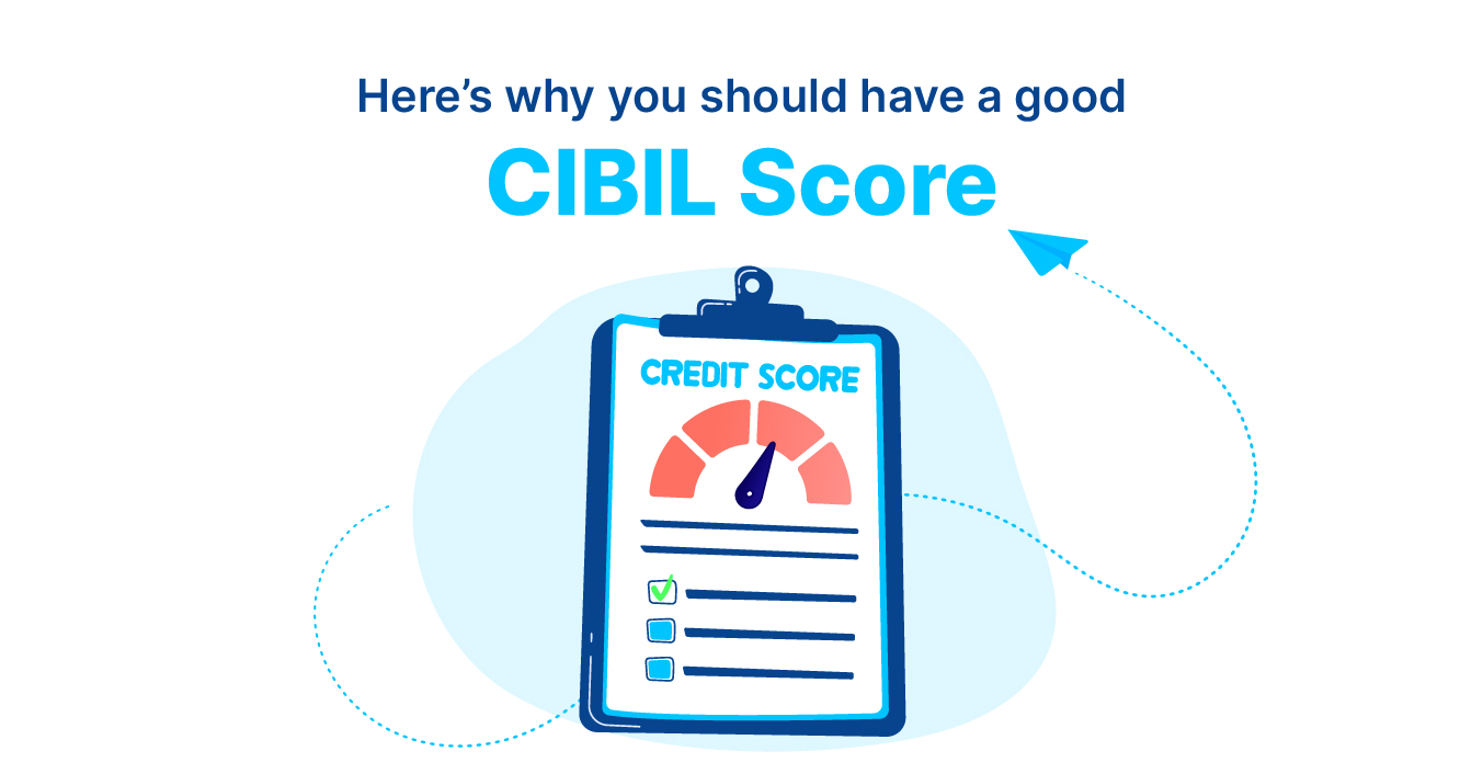 You are currently viewing A good CIBIL Score