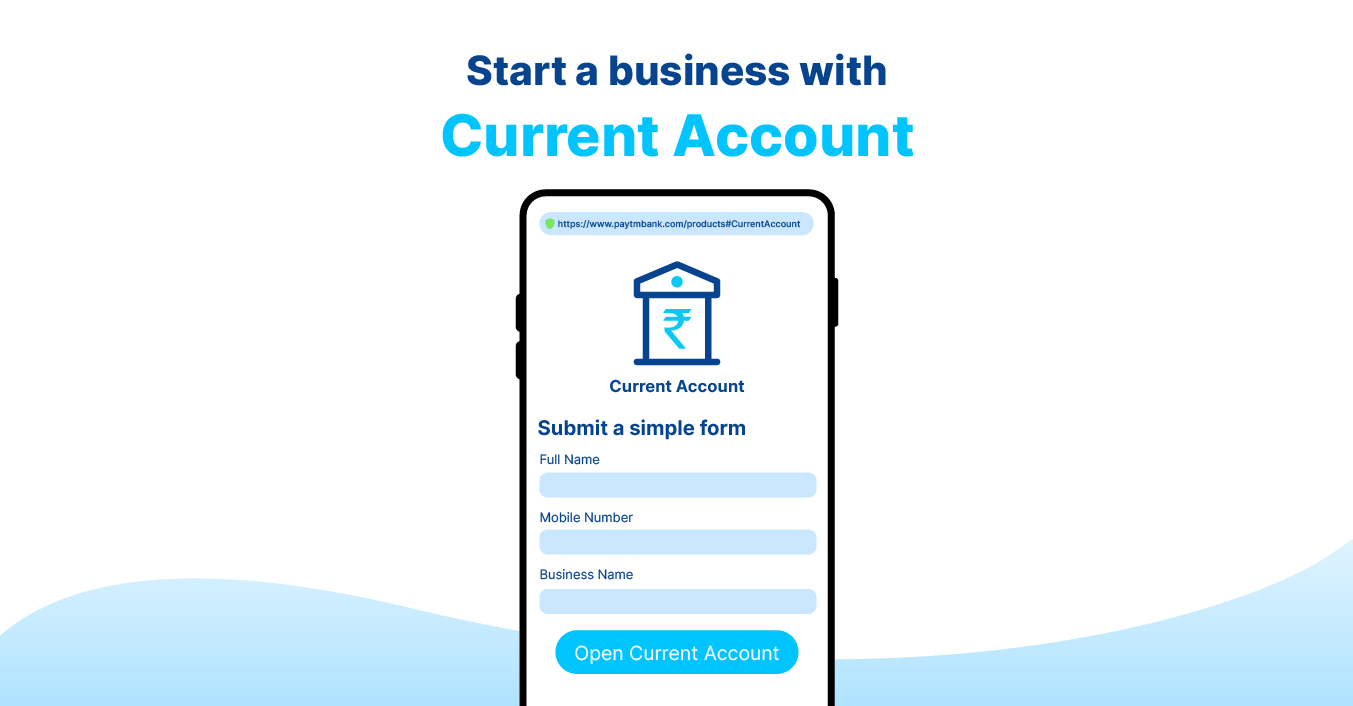 You are currently viewing Open a current account with Paytm Payments Bank