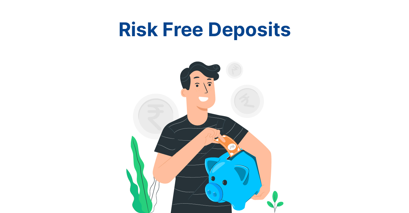 You are currently viewing Risk free deposits