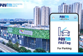 Paytm Payments Bank enables FASTag payments for parking at Bengaluru’s Forum Falcon City Mall